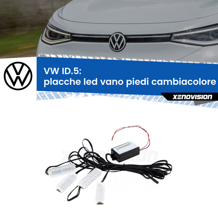 <strong>Kit placche LED cambiacolore vano piedi VW ID.5</strong>  2021 in poi. 4 placche <strong>Bluetooth</strong> con app Android /iOS.