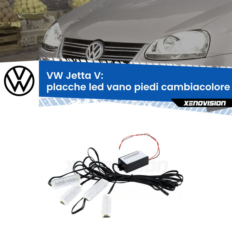 <strong>Kit placche LED cambiacolore vano piedi VW Jetta</strong> V 2005 - 2010. 4 placche <strong>Bluetooth</strong> con app Android /iOS.