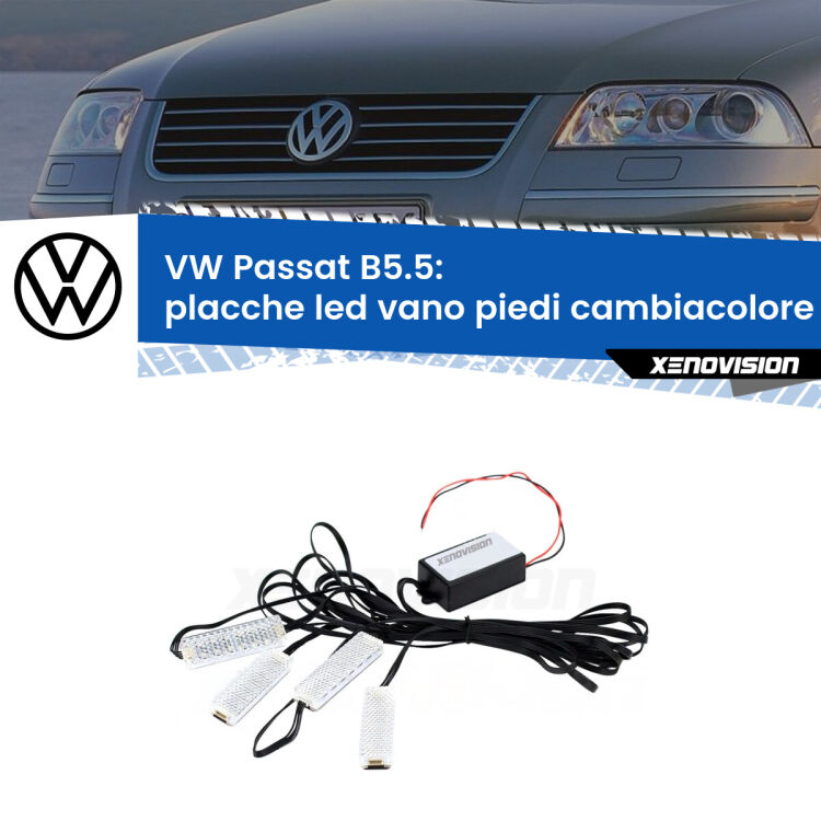 <strong>Kit placche LED cambiacolore vano piedi VW Passat</strong> B5.5 2000 - 2005. 4 placche <strong>Bluetooth</strong> con app Android /iOS.