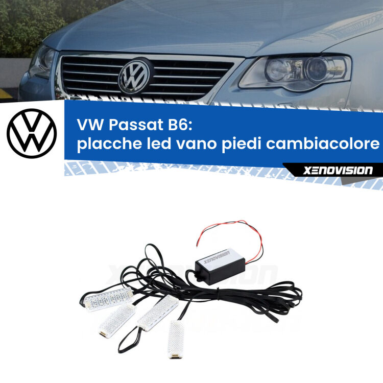 <strong>Kit placche LED cambiacolore vano piedi VW Passat</strong> B6 2005 - 2010. 4 placche <strong>Bluetooth</strong> con app Android /iOS.