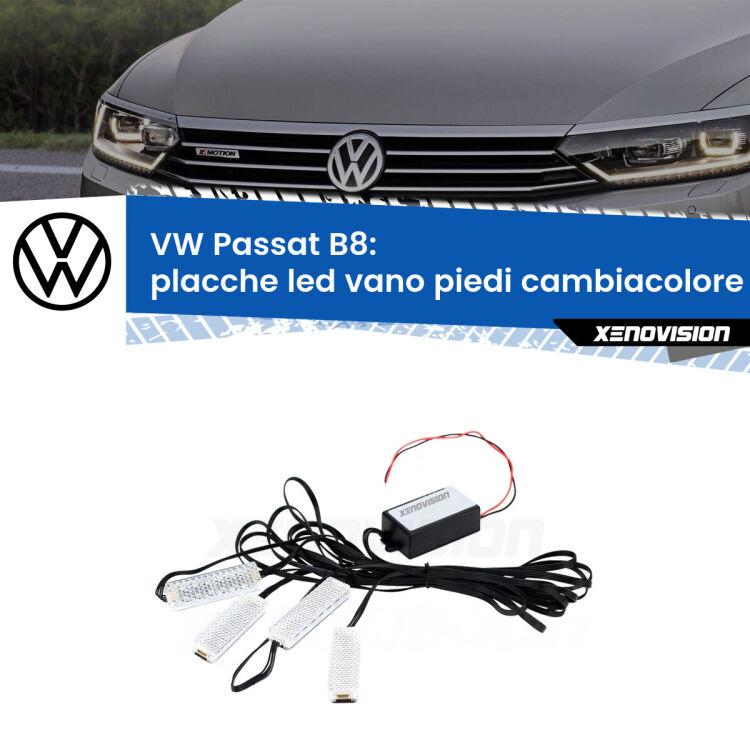 <strong>Kit placche LED cambiacolore vano piedi VW Passat</strong> B8 2015 - 2022. 4 placche <strong>Bluetooth</strong> con app Android /iOS.