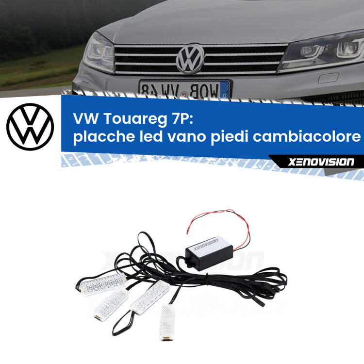 <strong>Kit placche LED cambiacolore vano piedi VW Touareg</strong> 7P 2010 - 2018. 4 placche <strong>Bluetooth</strong> con app Android /iOS.