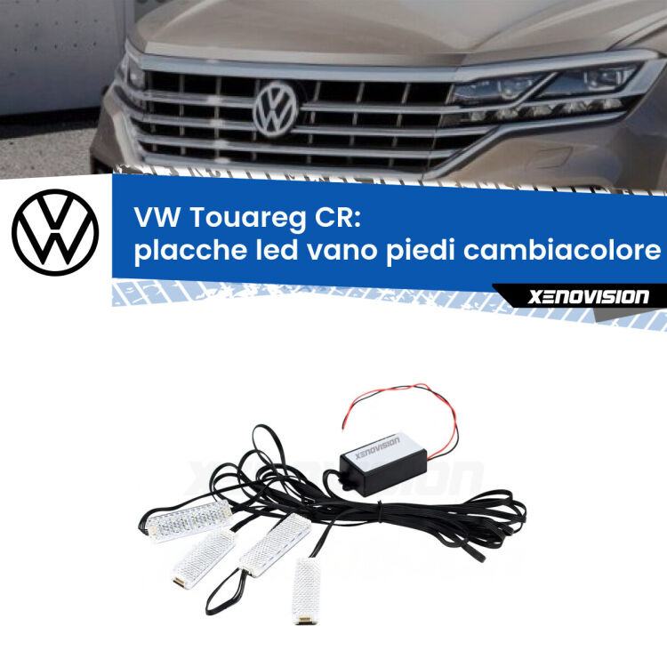 <strong>Kit placche LED cambiacolore vano piedi VW Touareg</strong> CR 2018 in poi. 4 placche <strong>Bluetooth</strong> con app Android /iOS.