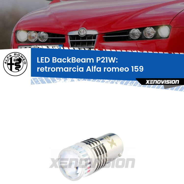 <strong>Retromarcia LED per Alfa romeo 159</strong>  2005 - 2012. Lampada <strong>P21W</strong> canbus. Illumina a giorno con questo straordinario cannone LED a luminosità estrema.