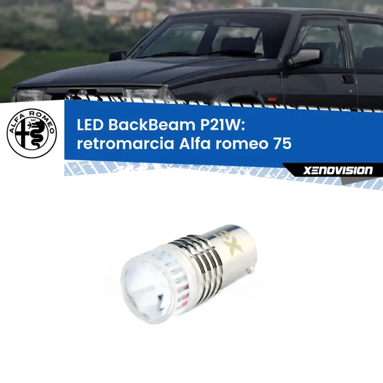 <strong>Retromarcia LED per Alfa romeo 75</strong>  1985 - 1992. Lampada <strong>P21W</strong> canbus. Illumina a giorno con questo straordinario cannone LED a luminosità estrema.