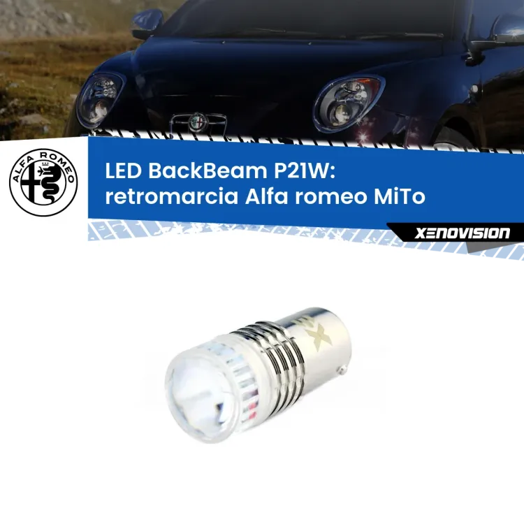 <strong>Retromarcia LED per Alfa romeo MiTo</strong>  2008 - 2018. Lampada <strong>P21W</strong> canbus. Illumina a giorno con questo straordinario cannone LED a luminosità estrema.