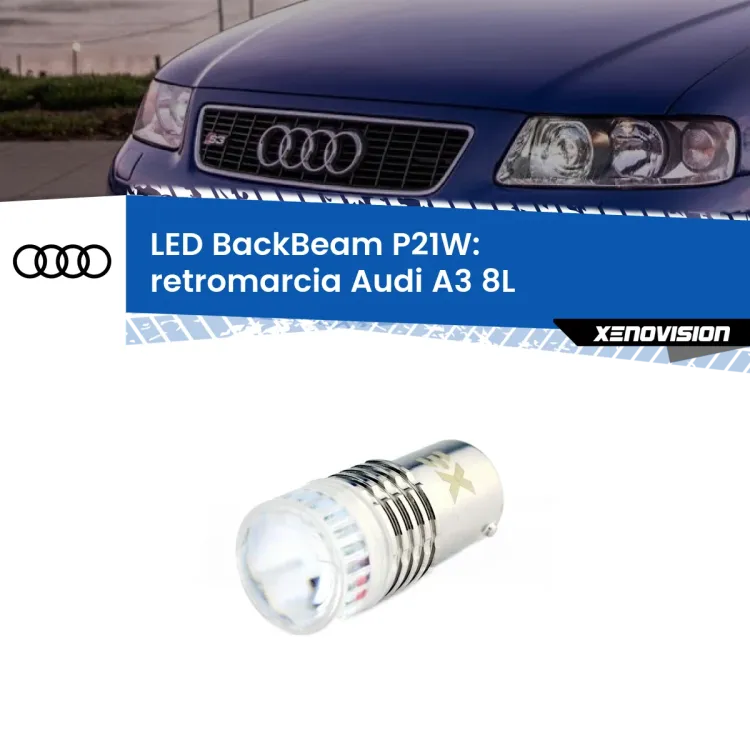 <strong>Retromarcia LED per Audi A3</strong> 8L 1996 - 2003. Lampada <strong>P21W</strong> canbus. Illumina a giorno con questo straordinario cannone LED a luminosità estrema.