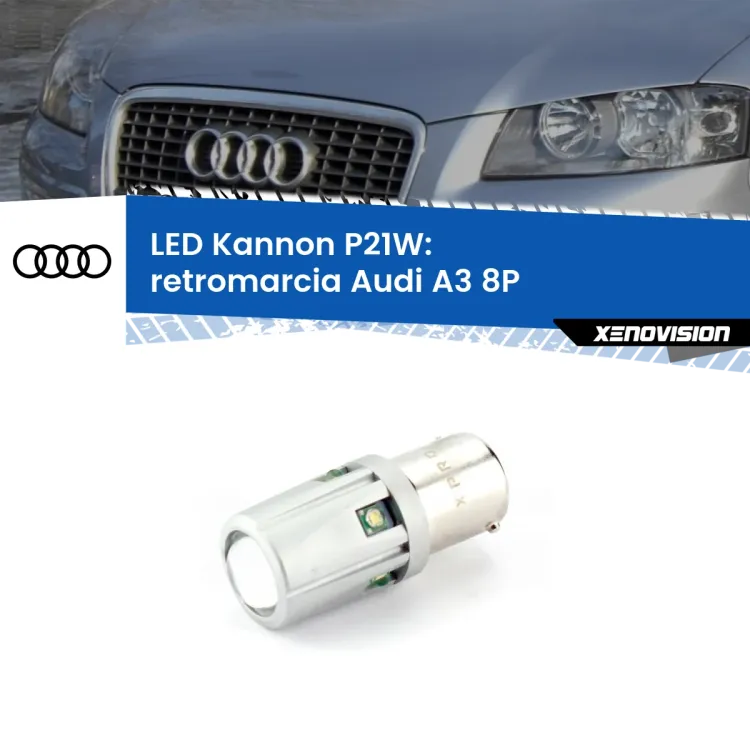 <strong>LED per Retromarcia Audi A3 8P 3 porte.</strong>Lampadina P21W con una poderosa illuminazione frontale rafforzata da 5 potenti chip laterali.