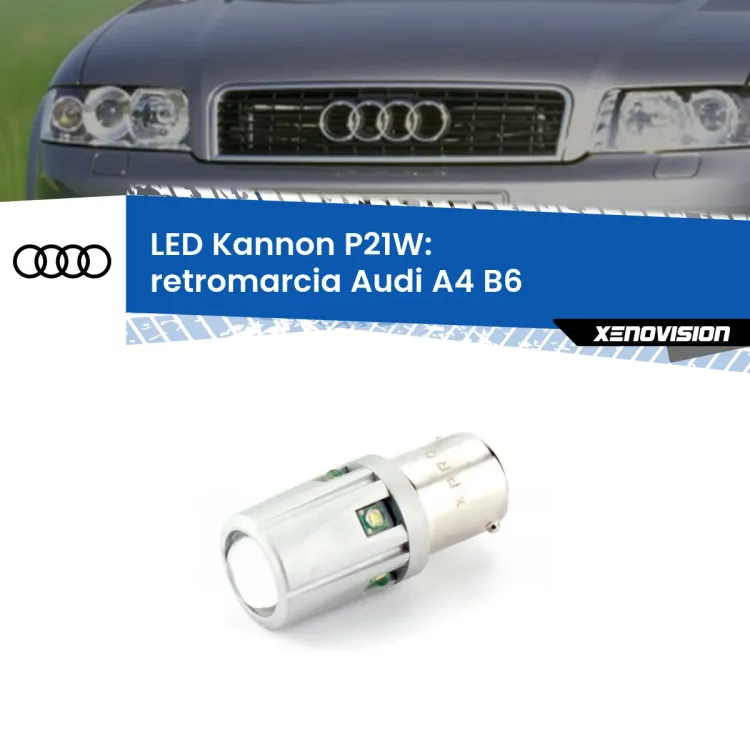 <strong>LED per Retromarcia Audi A4 B6 2000 - 2004.</strong>Lampadina P21W con una poderosa illuminazione frontale rafforzata da 5 potenti chip laterali.