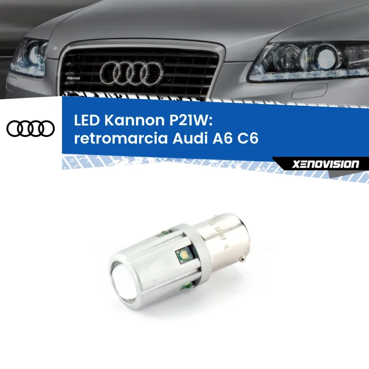 <strong>LED per Retromarcia Audi A6 C6 2004 - 2008.</strong>Lampadina P21W con una poderosa illuminazione frontale rafforzata da 5 potenti chip laterali.