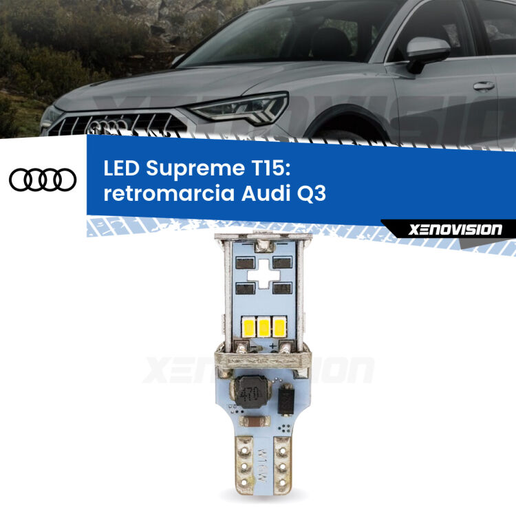 <strong>LED retromarcia per Audi Q3</strong>  2011 - 2018. 15 Chip CREE 3535, sviluppa un'incredibile potenza. Qualità Massima. Oltre 6W reali di pura potenza.