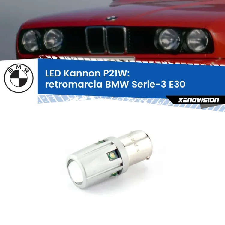 <strong>LED per Retromarcia BMW Serie-3 E30 1982 - 1992.</strong>Lampadina P21W con una poderosa illuminazione frontale rafforzata da 5 potenti chip laterali.