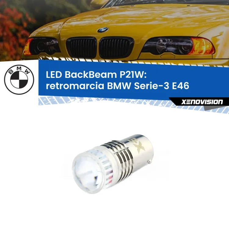 <strong>Retromarcia LED per BMW Serie-3</strong> E46 1998 - 2005. Lampada <strong>P21W</strong> canbus. Illumina a giorno con questo straordinario cannone LED a luminosità estrema.