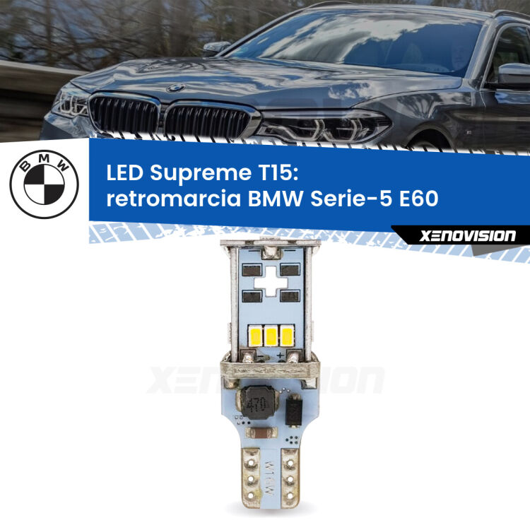 <strong>LED retromarcia per BMW Serie-5</strong> E60 2003 - 2010. 15 Chip CREE 3535, sviluppa un'incredibile potenza. Qualità Massima. Oltre 6W reali di pura potenza.