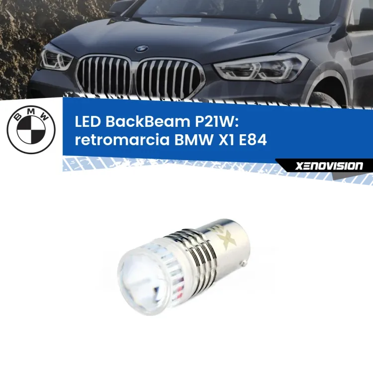 <strong>Retromarcia LED per BMW X1</strong> E84 2009 - 2015. Lampada <strong>P21W</strong> canbus. Illumina a giorno con questo straordinario cannone LED a luminosità estrema.