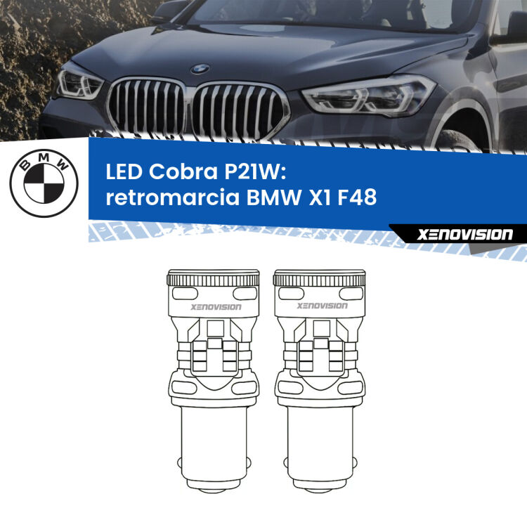 <strong>Retromarcia LED no-spie per BMW X1</strong> F48 2016 - 2021. Coppia lampade <strong>P21W</strong> modello Cobra super-canbus, raffreddate a ventola.