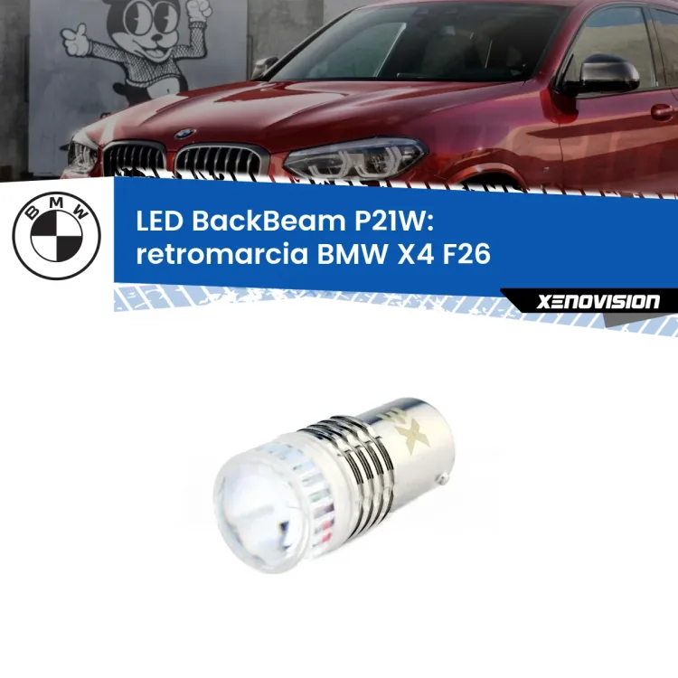 <strong>Retromarcia LED per BMW X4</strong> F26 2014 - 2017. Lampada <strong>P21W</strong> canbus. Illumina a giorno con questo straordinario cannone LED a luminosità estrema.