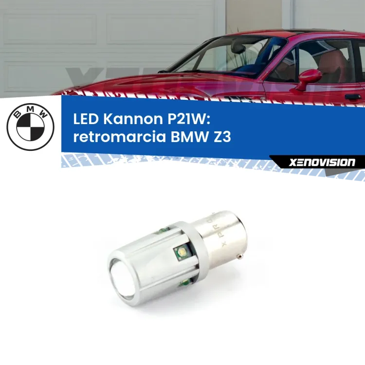 <strong>LED per Retromarcia BMW Z3  1997 - 2003.</strong>Lampadina P21W con una poderosa illuminazione frontale rafforzata da 5 potenti chip laterali.