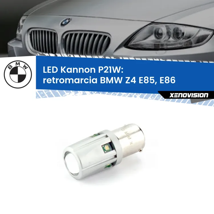 <strong>LED per Retromarcia BMW Z4 E85, E86 2003 - 2008.</strong>Lampadina P21W con una poderosa illuminazione frontale rafforzata da 5 potenti chip laterali.