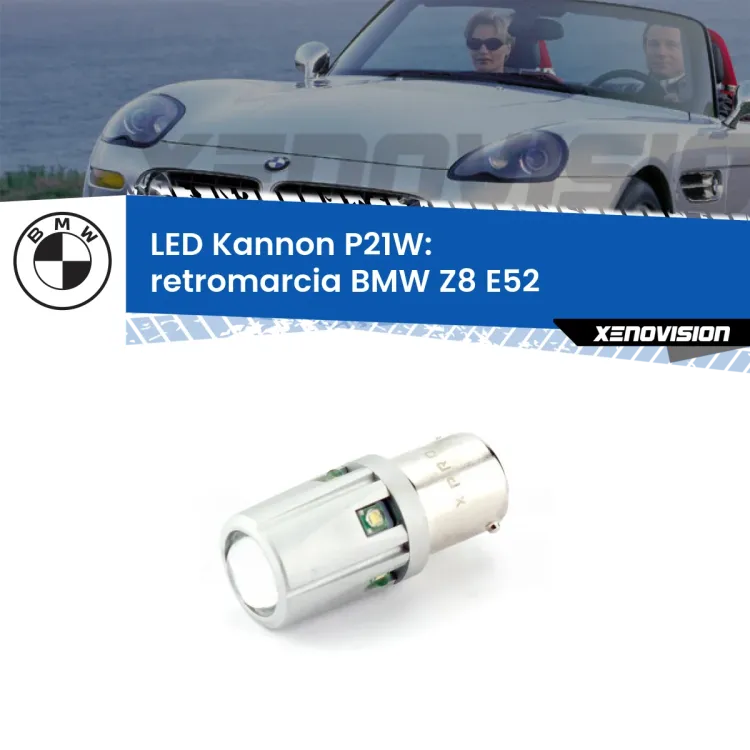 <strong>LED per Retromarcia BMW Z8 E52 2000 - 2003.</strong>Lampadina P21W con una poderosa illuminazione frontale rafforzata da 5 potenti chip laterali.