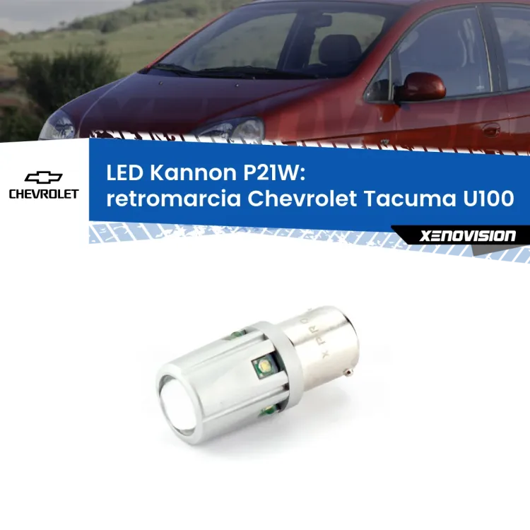 <strong>LED per Retromarcia Chevrolet Tacuma U100 2005 - 2008.</strong>Lampadina P21W con una poderosa illuminazione frontale rafforzata da 5 potenti chip laterali.