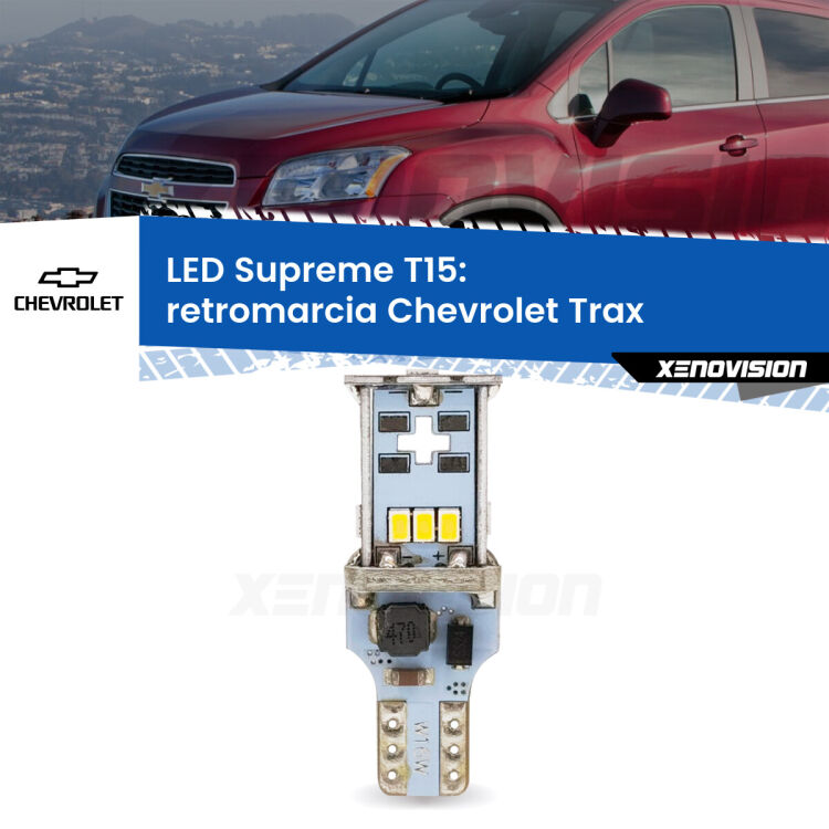 <strong>LED retromarcia per Chevrolet Trax</strong>  2012 in poi. 15 Chip CREE 3535, sviluppa un'incredibile potenza. Qualità Massima. Oltre 6W reali di pura potenza.