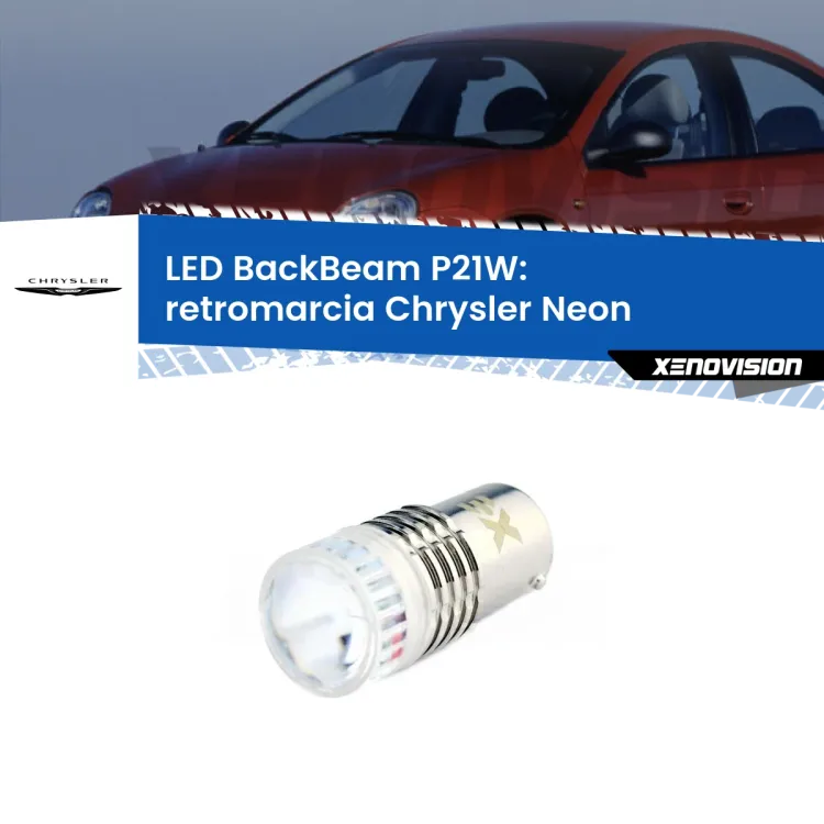 <strong>Retromarcia LED per Chrysler Neon</strong>  1994 - 1999. Lampada <strong>P21W</strong> canbus. Illumina a giorno con questo straordinario cannone LED a luminosità estrema.