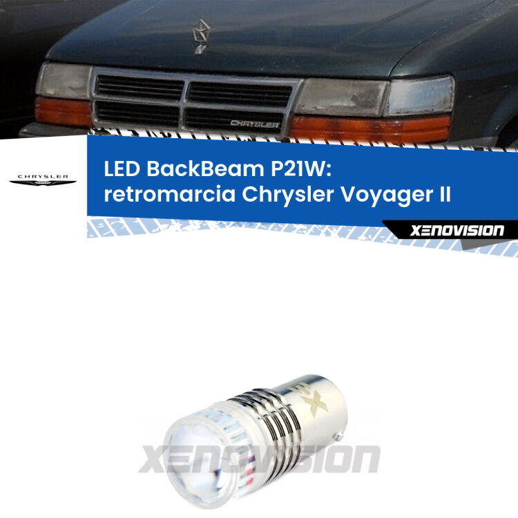 <strong>Retromarcia LED per Chrysler Voyager II</strong>  1990 - 1995. Lampada <strong>P21W</strong> canbus. Illumina a giorno con questo straordinario cannone LED a luminosità estrema.