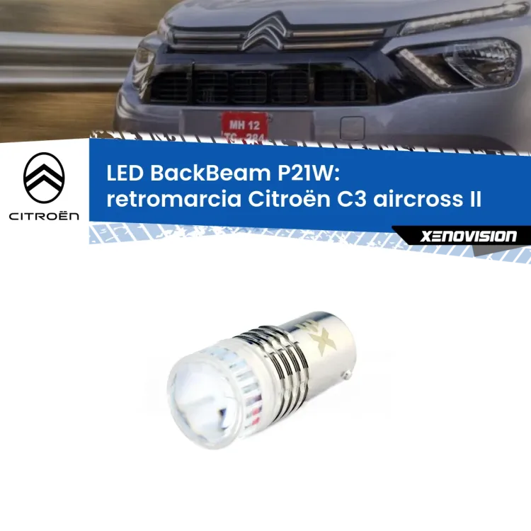 <strong>Retromarcia LED per Citroën C3 aircross</strong> II 2024 in poi. Lampada <strong>P21W</strong> canbus. Illumina a giorno con questo straordinario cannone LED a luminosità estrema.