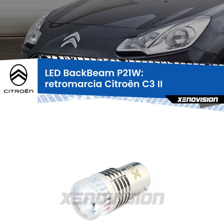 <strong>Retromarcia LED per Citroën C3</strong> II 2009 - 2016. Lampada <strong>P21W</strong> canbus. Illumina a giorno con questo straordinario cannone LED a luminosità estrema.