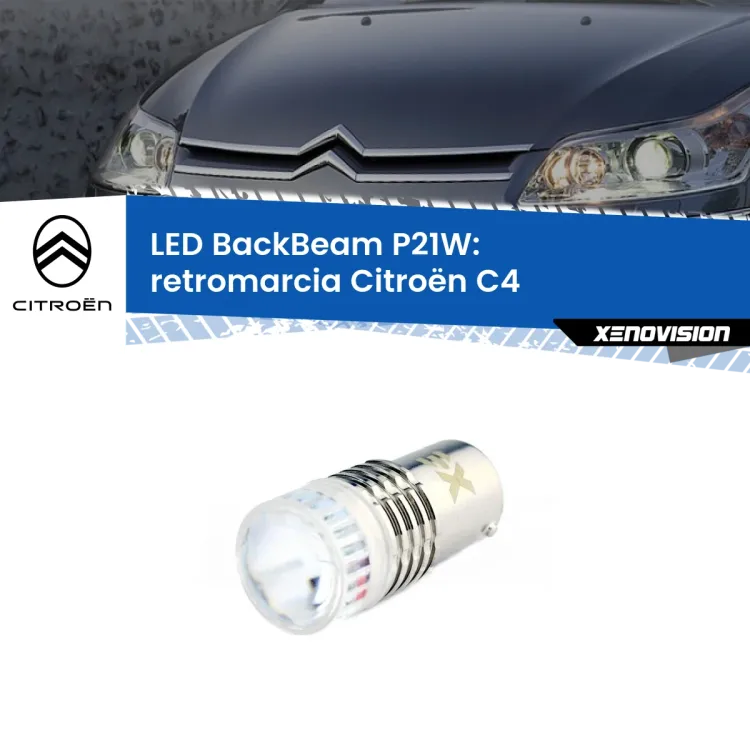 <strong>Retromarcia LED per Citroën C4</strong>  2004 - 2011. Lampada <strong>P21W</strong> canbus. Illumina a giorno con questo straordinario cannone LED a luminosità estrema.