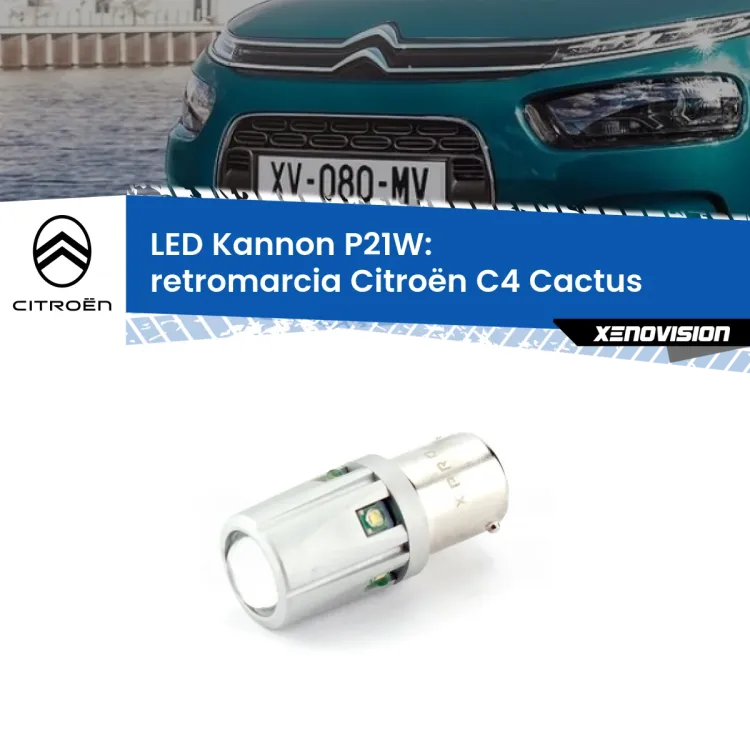 <strong>LED per Retromarcia Citroën C4 Cactus  2014 - 2018.</strong>Lampadina P21W con una poderosa illuminazione frontale rafforzata da 5 potenti chip laterali.