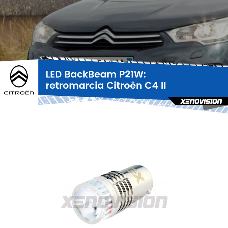 <strong>Retromarcia LED per Citroën C4</strong> II 2009 - 2016. Lampada <strong>P21W</strong> canbus. Illumina a giorno con questo straordinario cannone LED a luminosità estrema.