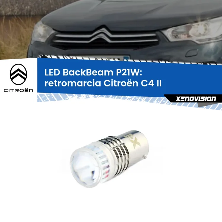 <strong>Retromarcia LED per Citroën C4</strong> II 2009 - 2016. Lampada <strong>P21W</strong> canbus. Illumina a giorno con questo straordinario cannone LED a luminosità estrema.