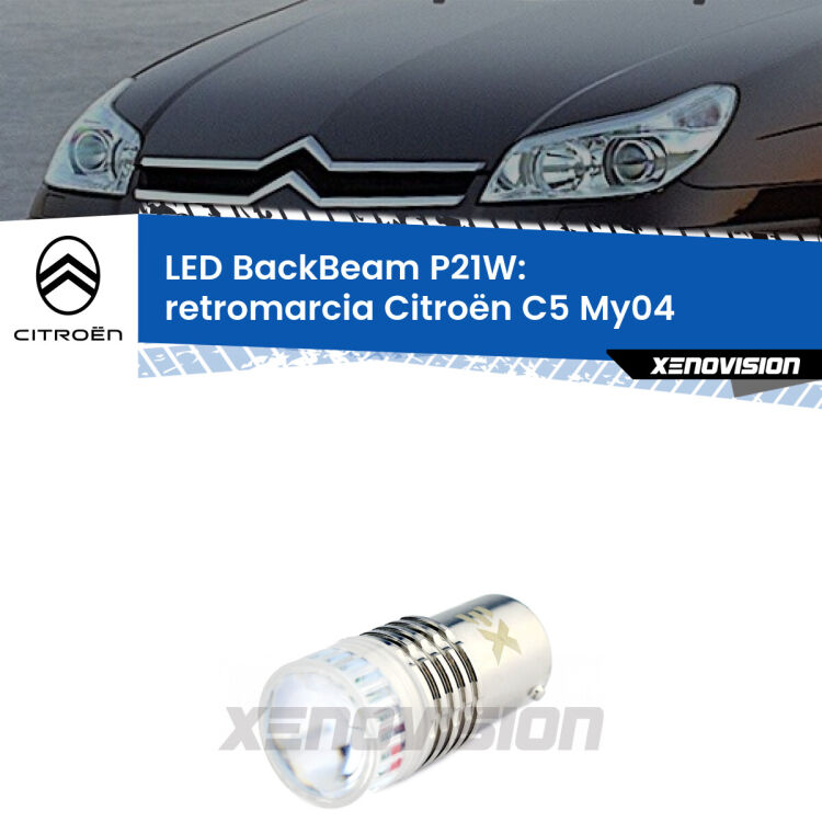 <strong>Retromarcia LED per Citroën C5</strong> My04 2004 - 2008. Lampada <strong>P21W</strong> canbus. Illumina a giorno con questo straordinario cannone LED a luminosità estrema.