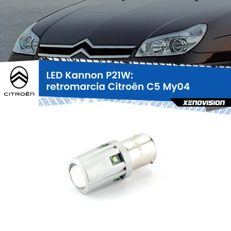 <strong>LED per Retromarcia Citroën C5 My04 2004 - 2008.</strong>Lampadina P21W con una poderosa illuminazione frontale rafforzata da 5 potenti chip laterali.