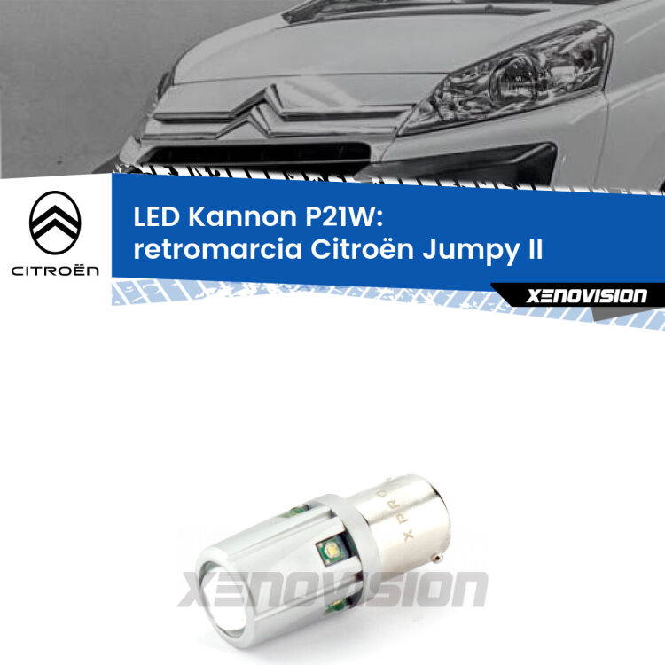 <strong>LED per Retromarcia Citroën Jumpy II 2006 - 2015.</strong>Lampadina P21W con una poderosa illuminazione frontale rafforzata da 5 potenti chip laterali.