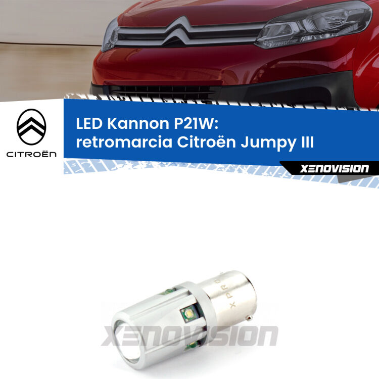 <strong>LED per Retromarcia Citroën Jumpy III 2016 in poi.</strong>Lampadina P21W con una poderosa illuminazione frontale rafforzata da 5 potenti chip laterali.