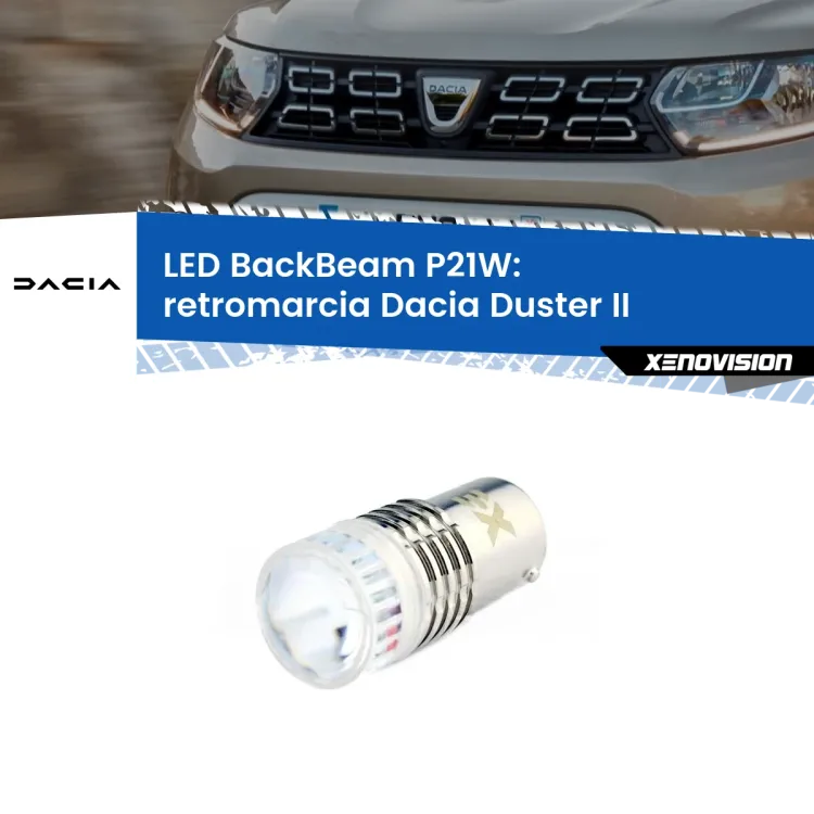 <strong>Retromarcia LED per Dacia Duster</strong> II 2017 in poi. Lampada <strong>P21W</strong> canbus. Illumina a giorno con questo straordinario cannone LED a luminosità estrema.