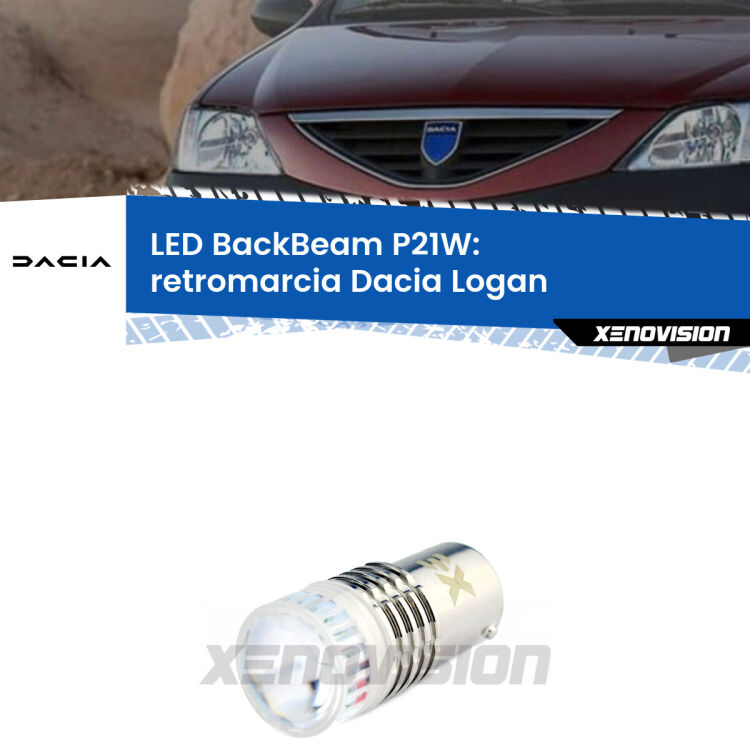 <strong>Retromarcia LED per Dacia Logan</strong>  2004 - 2011. Lampada <strong>P21W</strong> canbus. Illumina a giorno con questo straordinario cannone LED a luminosità estrema.