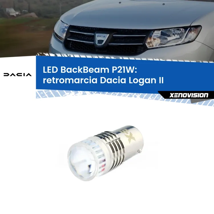 <strong>Retromarcia LED per Dacia Logan</strong> II 2012 in poi. Lampada <strong>P21W</strong> canbus. Illumina a giorno con questo straordinario cannone LED a luminosità estrema.