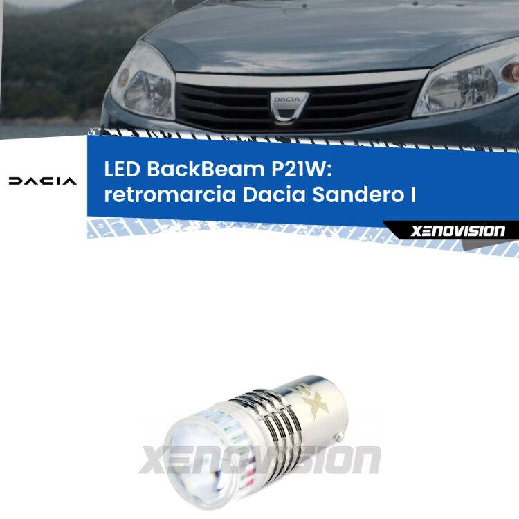 <strong>Retromarcia LED per Dacia Sandero I</strong>  2008 - 2012. Lampada <strong>P21W</strong> canbus. Illumina a giorno con questo straordinario cannone LED a luminosità estrema.