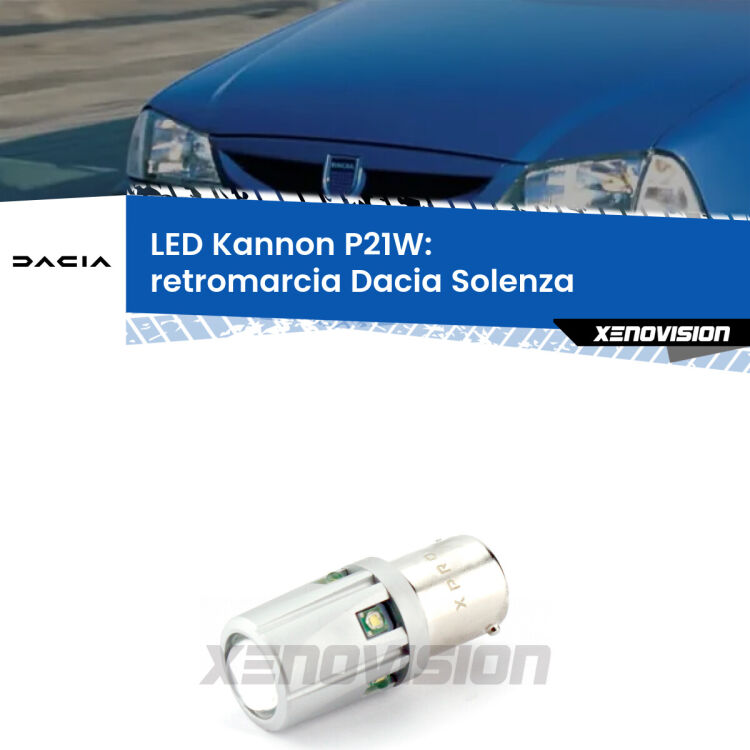 <strong>LED per Retromarcia Dacia Solenza  2003 in poi.</strong>Lampadina P21W con una poderosa illuminazione frontale rafforzata da 5 potenti chip laterali.