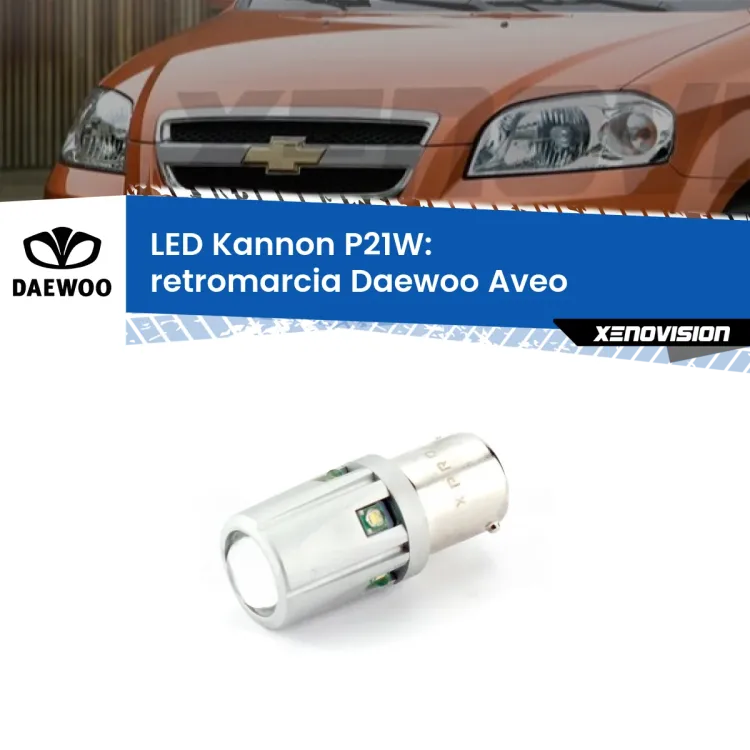 <strong>LED per Retromarcia Daewoo Aveo  2002 - 2005.</strong>Lampadina P21W con una poderosa illuminazione frontale rafforzata da 5 potenti chip laterali.