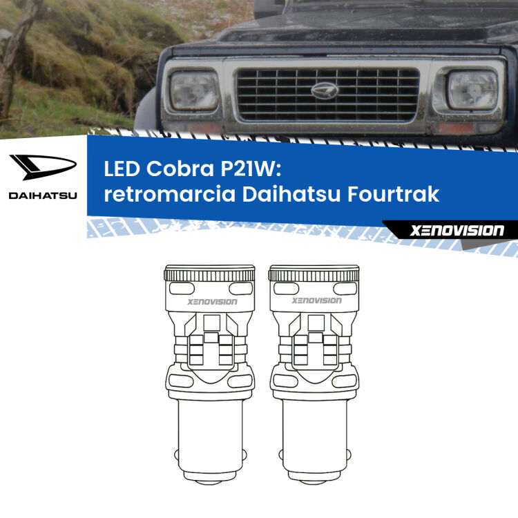 <strong>Retromarcia LED no-spie per Daihatsu Fourtrak</strong>  1985 - 1998. Coppia lampade <strong>P21W</strong> modello Cobra super-canbus, raffreddate a ventola.