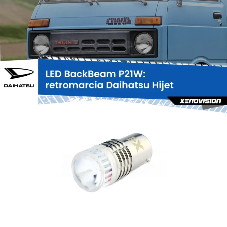 <strong>Retromarcia LED per Daihatsu Hijet</strong>  1992 - 2005. Lampada <strong>P21W</strong> canbus. Illumina a giorno con questo straordinario cannone LED a luminosità estrema.