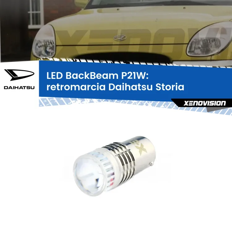 <strong>Retromarcia LED per Daihatsu Storia</strong>  1998 - 2005. Lampada <strong>P21W</strong> canbus. Illumina a giorno con questo straordinario cannone LED a luminosità estrema.