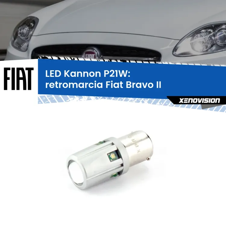 <strong>LED per Retromarcia Fiat Bravo II  2006 - 2014.</strong>Lampadina P21W con una poderosa illuminazione frontale rafforzata da 5 potenti chip laterali.