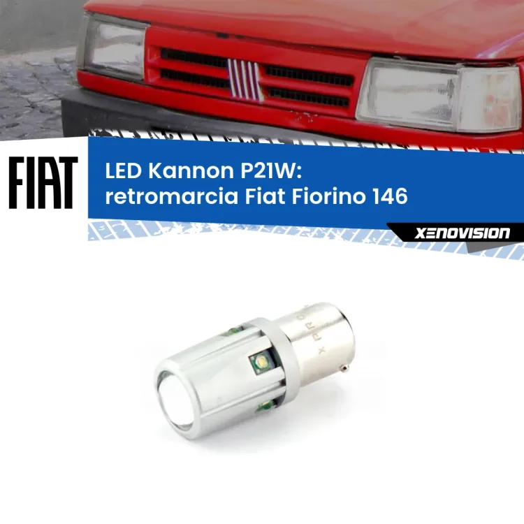 <strong>LED per Retromarcia Fiat Fiorino 146 1988 - 2001.</strong>Lampadina P21W con una poderosa illuminazione frontale rafforzata da 5 potenti chip laterali.