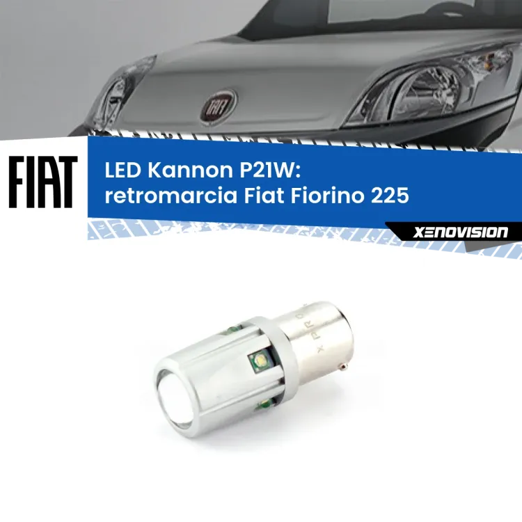 <strong>LED per Retromarcia Fiat Fiorino 225 2008 - 2021.</strong>Lampadina P21W con una poderosa illuminazione frontale rafforzata da 5 potenti chip laterali.